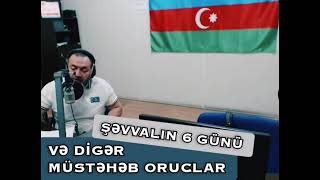 Şəvval Ayının Orucu - Yaşar Qurbanov