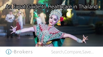 An Expat Guide to Healthcare in Thailand
