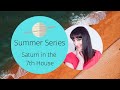 FREE ASTROLOGY LESSONS - Saturn in 7th House - Summer Series