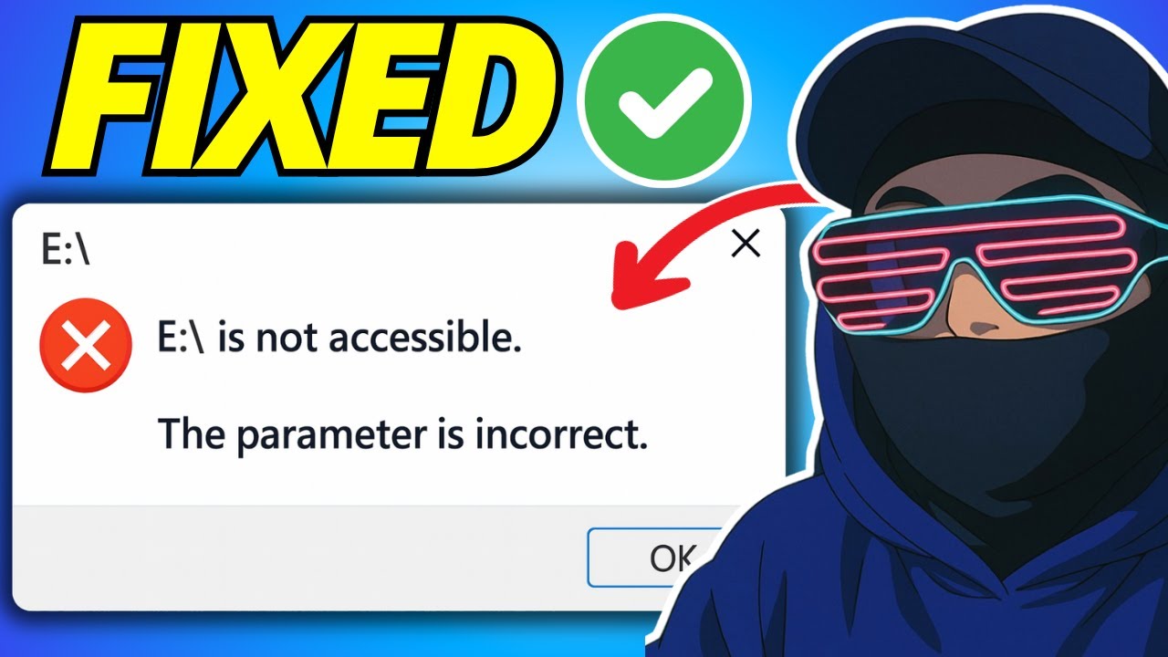 How To Fix 'Parameter is Incorrect' Error on External Hard Drive