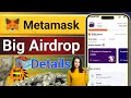 Metamask Big New Airdrop|| Metamask Airdrop Full Overview|| Metamask Airdrop