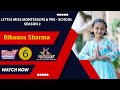 Bihansa Sharma | Little Miss Montessori &amp; Pre - School 2025 | Contestant No. 6