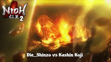 Nioh 2 - Die_Shinzo vs Kashin Koji
