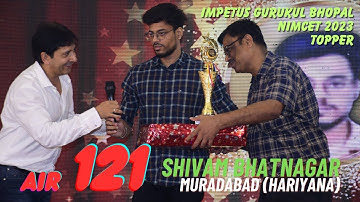 NIMCET 2023 Topper Shivam AIR - 121th | Meet NIMCET 2023 Topper of Impetus Gurukul