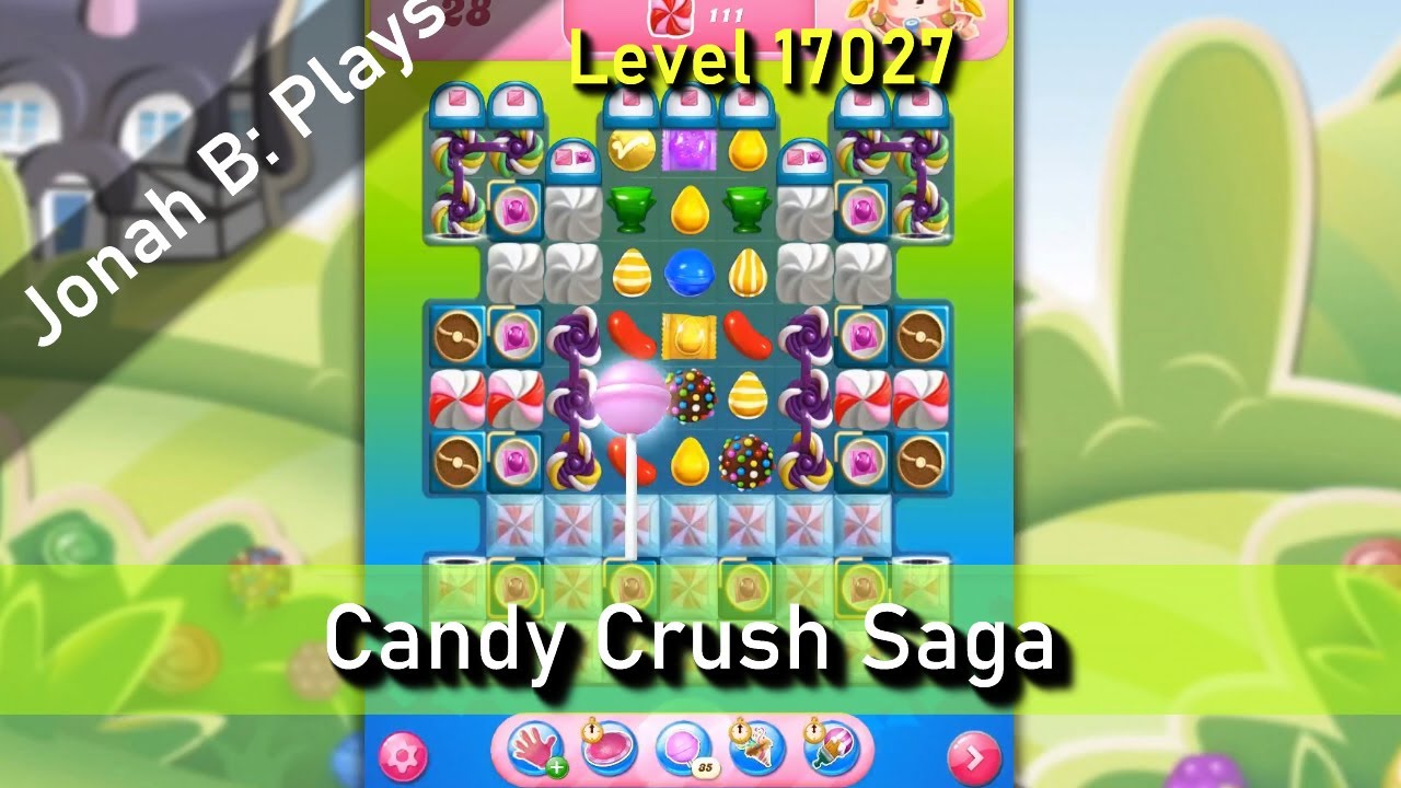 Candy Crush Saga Level 17027 - YouTube
