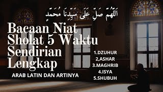 Download Bacaan Niat Sholat 5 Waktu Sendirian Yang Benar Arab Dan Artinya Video MP3 Bacaan Niat Sholat 5 Waktu Sendirian Yang Benar Arab Dan Artinya