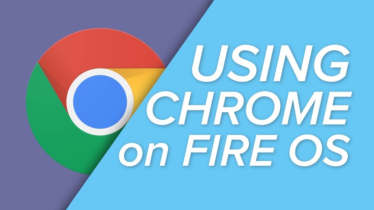 download google chrome apk for kindle fire hd