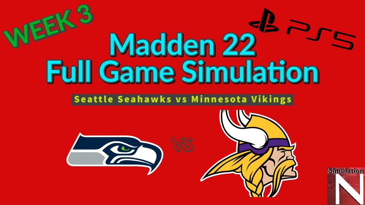 Madden 22 - Seattle Seahawks vs Minnesota Vikings - Full Game Simulation PS5