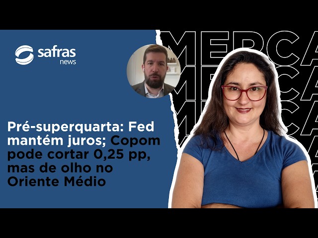 Fed mantém juros; Copom pode cortar 0,25 pp, mas de olho no Oriente Médio
