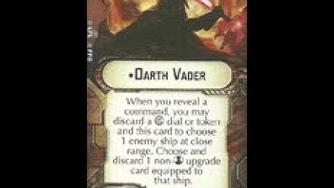 How-to use Weapons Team/Offensive Retrofit "Darth Vader (Boarding)" -Star Wars Armada Explained SWAE