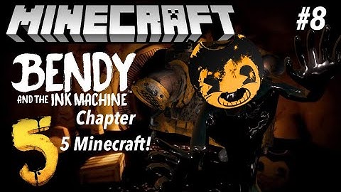 Bendy and the Ink Machine Chapter 5 in Minecraft Part 8 - Map Showcase