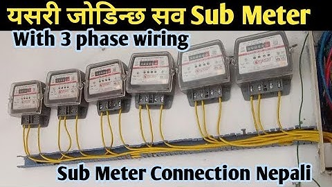3 phase wiring and sub meter connection in nepali/house wiring mcb connection/electric wiring nepal