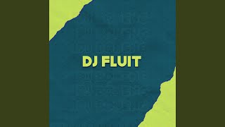DJ Fluit