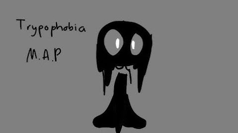 TRYPOPHOBIA (MAP) |open| 3/20 taken *read desc first*