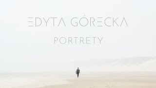 Edyta Górecka - Powroty (Audio) chords