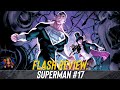 Superman #17 Comic Review