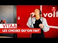 Vitaa - Les Choses Qu'on Fait (Live sur Voltage)