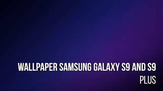 Samsung Galaxy S9 & S9 Plus Wallpaper screenshot 4