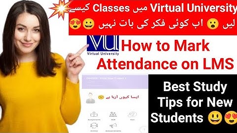 How to Watch Vu lectures? || Complete guide || How to mark attendance on LMS ?