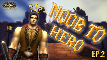 Ep.2 Noob to Hero: My First Epic Adventure in WoW Classic!