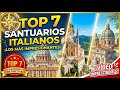 Top 7 Santuarios Italianos