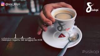 Sisi kopi #story wa