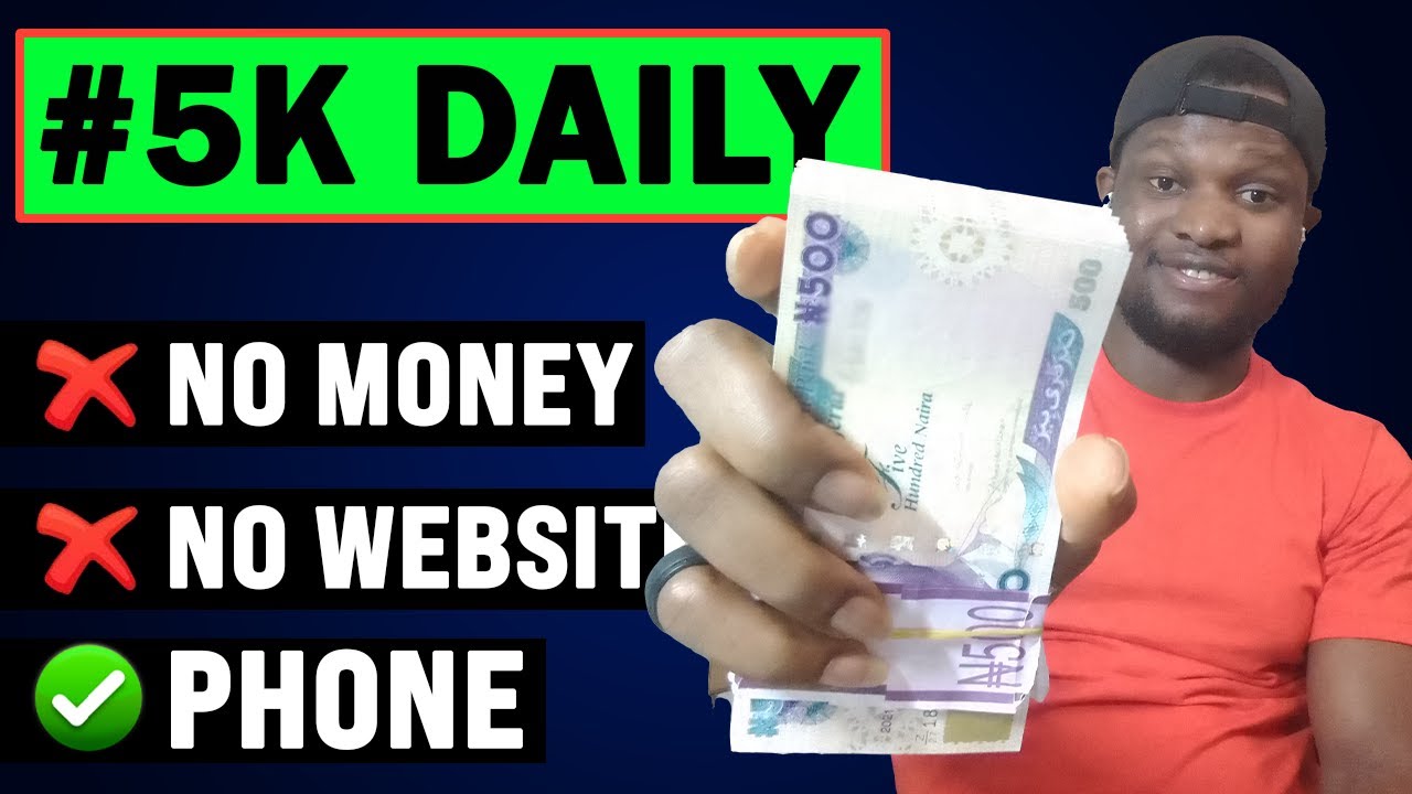how-to-make-5-000-naira-daily-with-no-capital-make-money-online-in