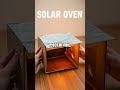 Sunpower Snack: DIY Cardboard Solar Oven