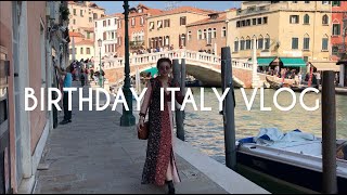 Birthday Trip to Italy | VLOG