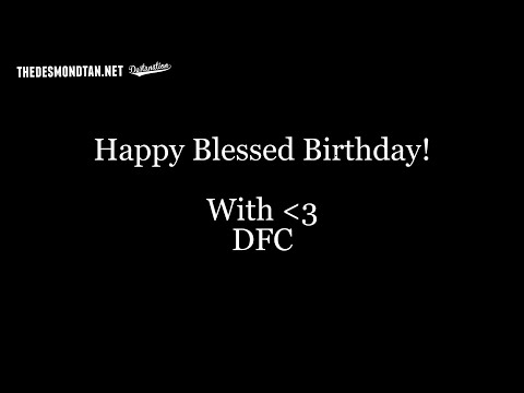 Blessed Birthday Desmond!