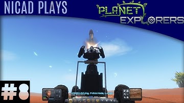 Planet Explorers :: Alpha 0.72 :: Episode 8 :: Adventure Mode