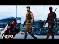 Deadpool&Wolverine song