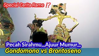 Lakon Istimewa Serem ⁉️ Gondomono vs Brontoseno