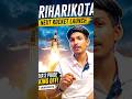 Next Rocket Launching 😱🚀 #youtubeshorts #ytshorts #telugu #minivlog #sriharikota #rocketleague