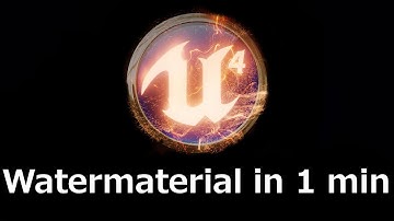 UE4 TutorialShow 1: Watermaterial in 1 min (ENGLISH)