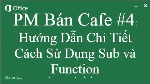 Bài 4: Hướng Dẫn Chi Tiết Cách Sử Dụng Sub và Function