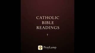Catholic Daily Bible Readings for August 1, 2026 | Saint Alphonsus Liguori, Bishop and Doctor of ...