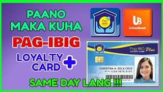 Paano makakuha ng PAG-IBIG Loyalty Card Plus | Pwede sa PagIBIG Loan Application