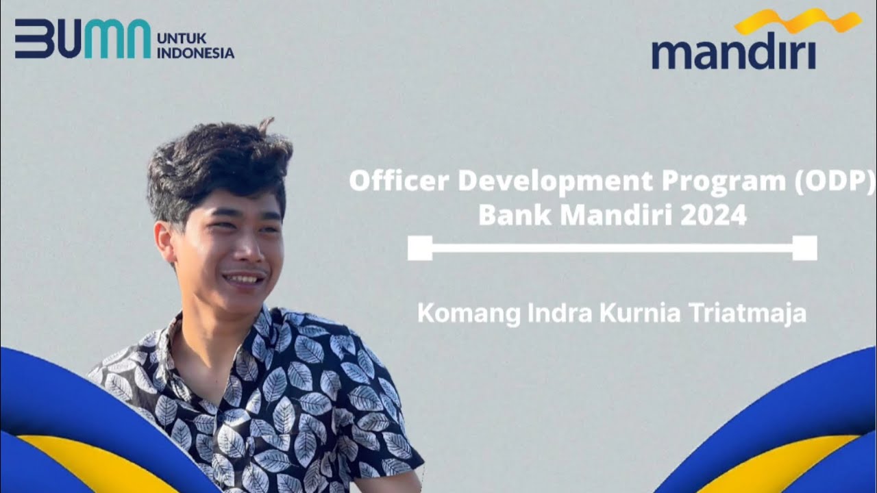 Officer Development Program (ODP) Regional Business 2024 | Komang Indra ...
