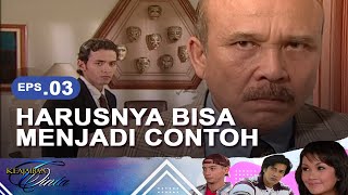 Harusnya bisa menjadi Contoh | Keajaiban Cinta Episode 3