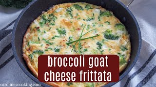 Broccoli goat cheese frittata
