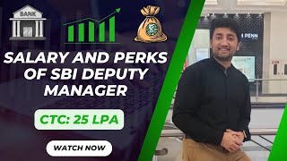 SBI Deputy Manager Salary & Perks: How Much Do You Really Get? | SBI SO and PO