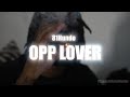 81Hundo Opp Lover 4k Music Video mp3