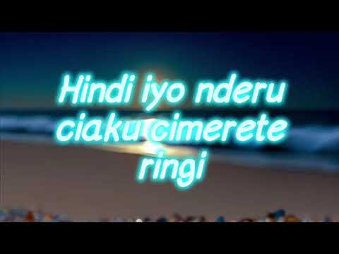 Sammy K Nderu ciaku lyrics