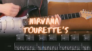 Nirvana - Tourette&#39;s / Guitar Tutorial / Tabs + Chords