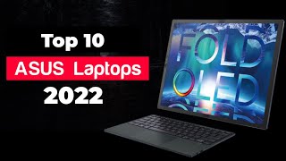 Top 10 Best ASUS Laptops 2022