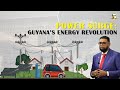 POWERING GUYANA: BRIGHTER, STRONGER, CLEANER