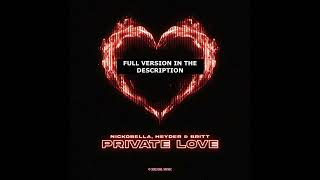 Private Love · Nickobella · Heyder · Britt Resimi