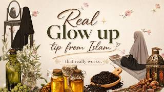 Real Glow up tips From Islam🌸🌻 screenshot 4