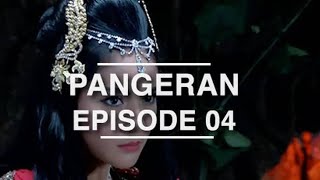 PANGERAN - EPISODE 4